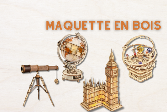 Explorez l'univers des maquettes en bois :