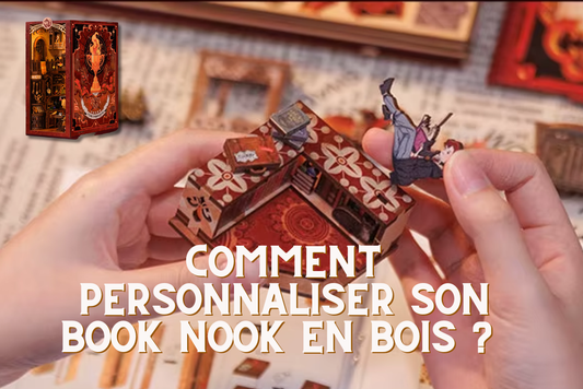 Comment personnaliser son book nook en bois