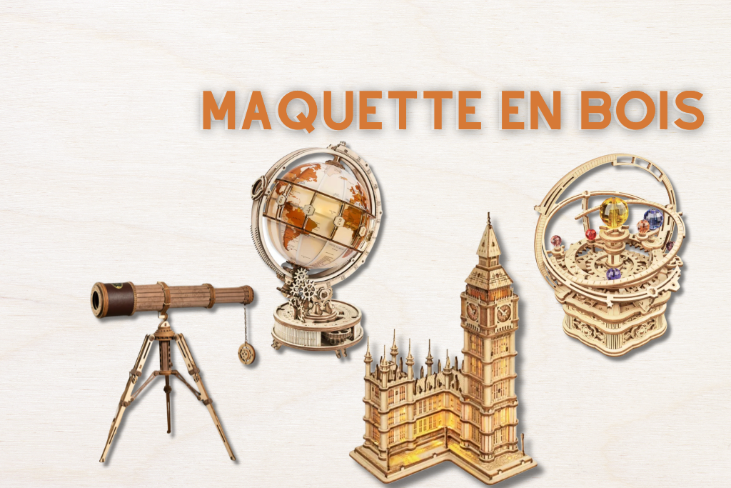 Explorez l'univers des maquettes en bois :